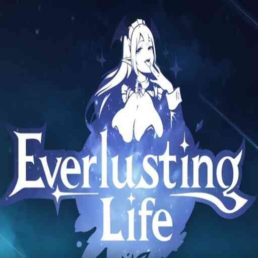 Everlusting Life APK 6.0 (Full Game) Free Download New version
