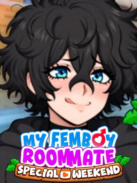My Femboy Roommate- Special Weekend