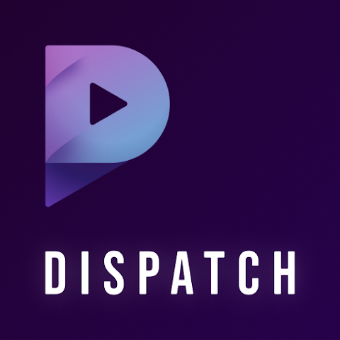 Dispatch
